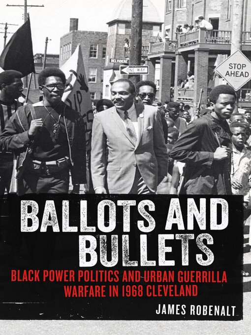 Title details for Ballots and Bullets by James Robenalt - Available